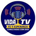 Vida TV Fe y Esperanza