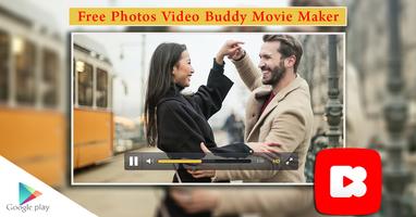 برنامه‌نما Photos Video Buddy Movie Maker عکس از صفحه