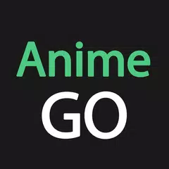 AnimeGO for Anime Lovers#5