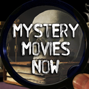 Mystery Movies Now APK