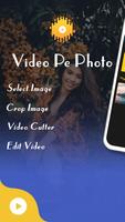 Video Par Photo Lagane Wala App - Video Pe Photo-poster