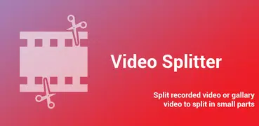 Video Splitter