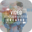 Video Status & Quotes Créateur: Video Status 2019