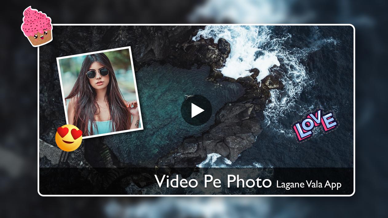 Android için Video pe Photo Lagane Wala App - APK'yı İndir
