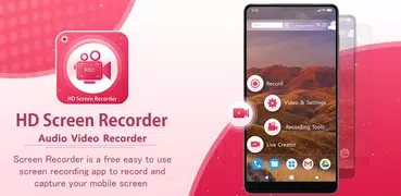 HD Screen Recorder: Audio Video Recorder