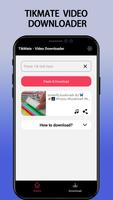 Tikmate: TT Video Downloader plakat