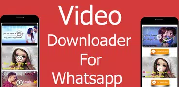 Video Download for Whatsapp