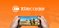 How to download Screen Recorder - XRecorder on Mobile