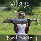Village Food Factory | கிராமத்து சமையல் icône