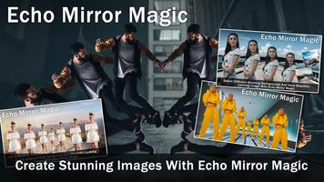 Echo Mirror : Magic Effect plakat