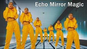 Echo Mirror : Magic Effect screenshot 1