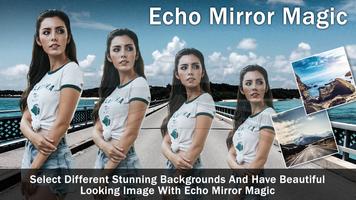 Echo Mirror : Magic Effect capture d'écran 3