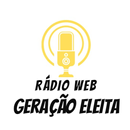 Rádio Web Geração Eleita APK
