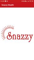 Snazzy Wealth Cartaz
