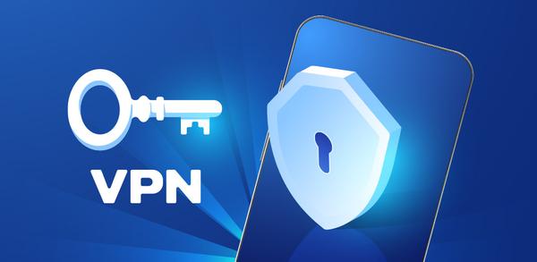 Руководство для начинающих: как скачать ВПН - безлимитный, быстрый VPN image