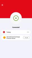 VPN Turkey - Use Turkey IP تصوير الشاشة 3
