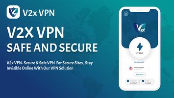 V2xVPN: Fast & Secure VPN پوسٹر