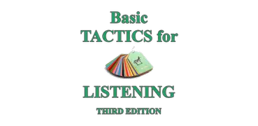 Basic Tactics for Listening, 3