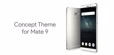 Theme & Launcher For Mate 9