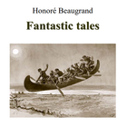 Fantastic tales By Honoré Beaugrand icon
