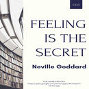 FEELING IS THE SECRET by Neville Goddard APK