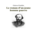 Le Roman d'un Jeune Homme Pauvre, Octave Feuillet APK