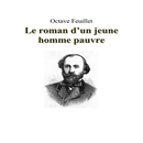 Le Roman d'un Jeune Homme Pauvre, Octave Feuillet aplikacja