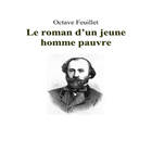 آیکون‌ Le Roman d'un Jeune Homme Pauvre, Octave Feuillet