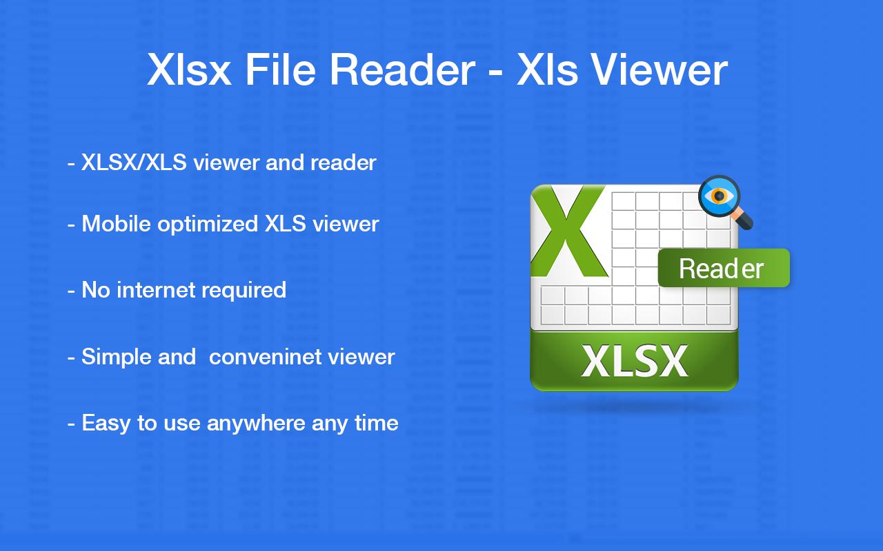 Xlsx. Xls viewer. Read file.