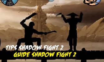 TIPS Shadow battle fight 2 Affiche