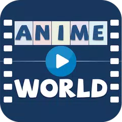 Anime World - Best Anime Stream