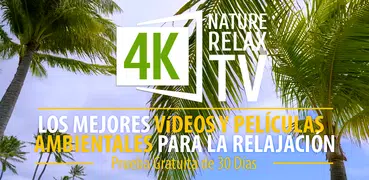 4K Nature Relax TV