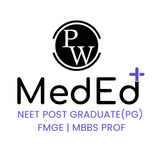 PW MedEd for NEET PG/FMGE/MBBS