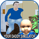 Your Daddy simulator mod APK