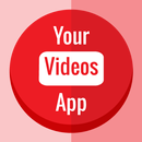Your Videos App APK