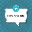 Funny News 2019 APK