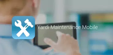 Yardi Maintenance Mobile