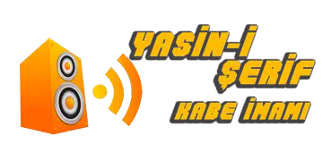 YASİN -İ ŞERİF KABE İMAMI