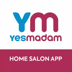 Yes Madam - Salon at Home App アプリダウンロード