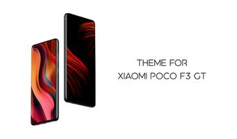 Theme for Xiaomi Poco F3 GT Screenshot 1