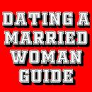DATING A MARRIED WOMAN GUIDE APK