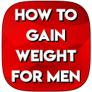 HOW TO GAIN WEIGHT FOR MEN APK