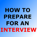 HOW TO PREPARE FOR AN INTERVIEW APK