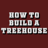 HOW TO BUILD A TREEHOUSE آئیکن