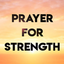 PRAYER FOR STRENGTH APK