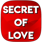 SECRET OF LOVE icono