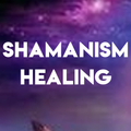 SHAMANISM HEALING