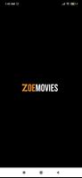 Zoe Movies পোস্টার