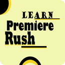 Adobe Premier Rush Tutorial APK