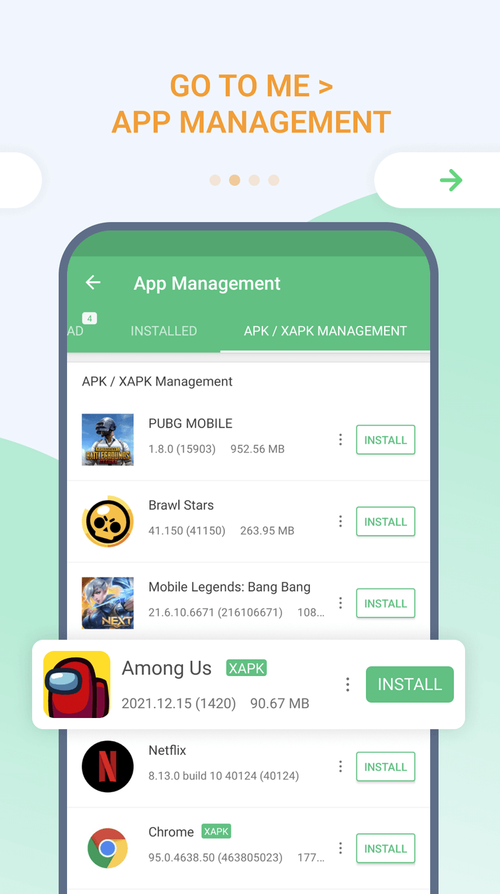 Go to Me > App Management > APK / XAPK Management